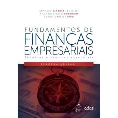 FUNDAMENTOS DE FINANçAS EMPRESARIAIS - TéCNICAS E PRáTICAS ESSENCIAIS
