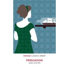 Persuasion - Vintage Classics