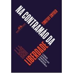 Livro - Na contramão da liberdade
