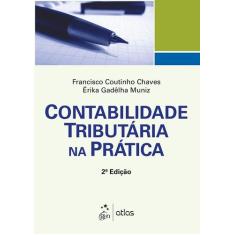 Livro - Contabilidade Tributária Na Prática