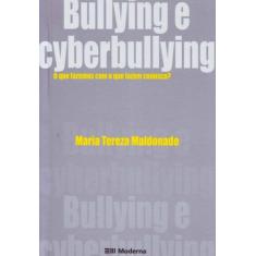 Bullying E Cyberbullying - Moderna