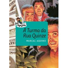 Livro - A turma da Rua Quinze