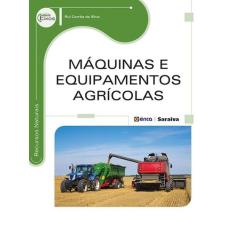 Livro - Máquinas E Equipamentos Agrícolas