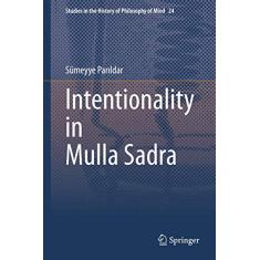 Intentionality in Mulla Sadra: 24