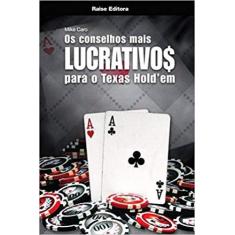 Conselhos Mais Lucrativos Para O Texas Holdem - Raise