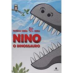 Nino o Dinossauro - Suinara