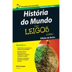 Livro - História do mundo Para Leigos
