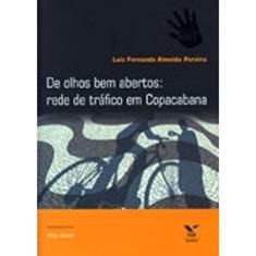 De Olhos Bem Abertos. Rede de Tráfico em Copacabana