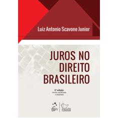 Juros No Direito Brasileiro - Forense Universitaria - Grupo Gen