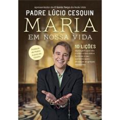 Maria em Nossa Vida