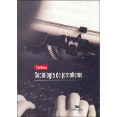 Sociologia Do Jornalismo