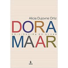 Dora Maar: Prisioneira do Olhar