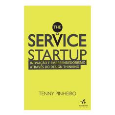 Livro - The service startup: inovação e empreendedorismo através do design thinking