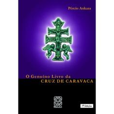 Livro - O Genuíno Livro Da Cruz De Caravaca
