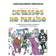 Livro - Devassos no Paraíso (4ª edição, revista e ampliada)