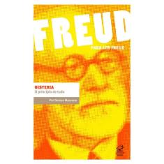 Histeria: O princípio de tudo