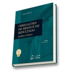 Coleção Rubens Limongi - Obrigações de Meios e Resultado Vol. 9: Análise Crítica: Volume 9