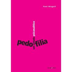 Pedofilia Um Estudo Psicanalitico