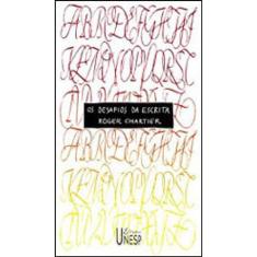 Os Desafios Da Escrita