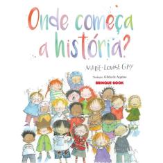 Onde começa a história?