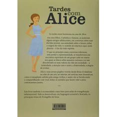 Tardes com Alice