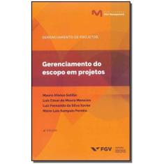 Gerenciamento do Escopo em Projetos - 04Ed/19 - FGV, 3