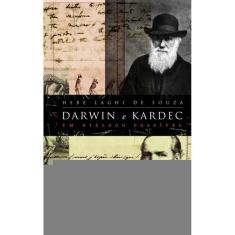 Darwin E Kardec Um Diálogo Possível