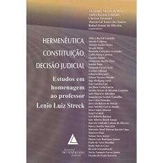 Hermenêutica, Constituição, Decisão Judicial