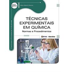 Técnicas experimentais em química: Normas e procedimentos