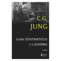 Sobre Sentimentos E A Sombra