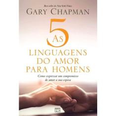 As 5 Linguagens Do Amor Para Homens