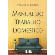 Manual Do Trabalho Domestico - Ltr