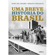 Uma Breve História do Brasil
