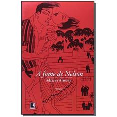 Fome de nelson, A