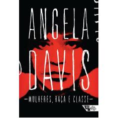Livro - Mulheres, raça e classe