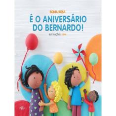 É O Aniversário Do Bernardo