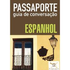 Passaporte - guia de conversação - espanhol