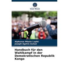 Handbuch für den Wahlkampf in der Demokratischen Republik Kongo