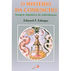O Mistério da Coniunctio: Imagem Alquímica da Individuação
