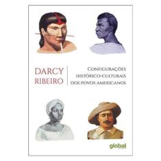Configurações Histórico-Culturais Dos Povos Americanos