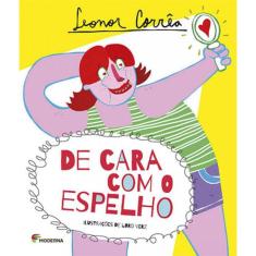 De Cara Com O Espelho Ed2