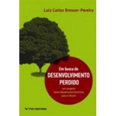 Em busca do desenvolvimento perdido