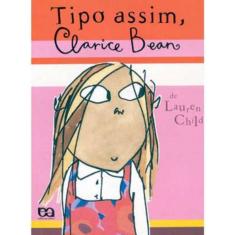 Tipo Assim, Clarice Bean