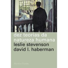 Livro Dez Teorias Da Natureza Humana