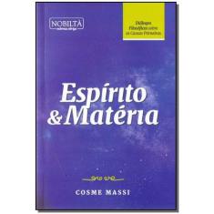 Espirito e Materia - NOBILTA, 3