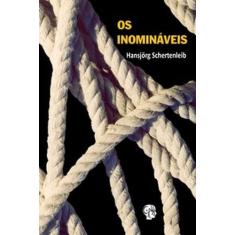 Inomináveis, Os - GRUA LIVROS, 3