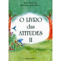 Livro - O Livro das Atitudes II