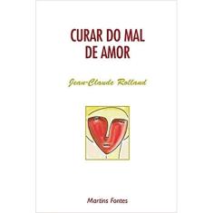 Curar do mal de amor