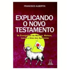 Explicando o novo testamento: os evangelhos de mar - SANTUARIO, 3