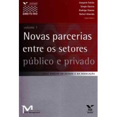 Novas Parrcerias Entre os Setores Público e Privado- Vol 01 - FGV, 3